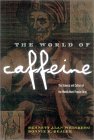 Book cover: The World of Caffeine